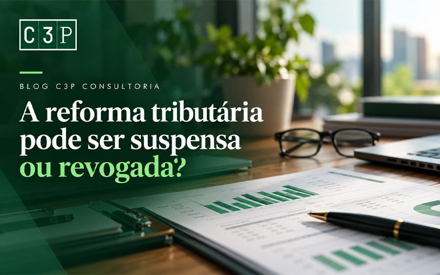 A reforma tributária pode ser suspensa ou revogada?